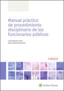 Manual pr�ctico de procedimiento disciplinario de los funcionarios p�blicos