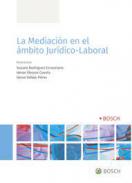 La mediaci�n en el �mbito jur�dico-laboral