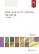Gu�a para la contrataci�n mercantil