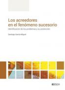 Los acreedores en el fen�meno sucesorio