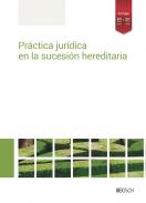 Pr�ctica jur�dica en la sucesi�n hereditaria