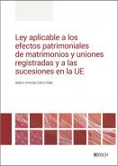 Ley aplicable a los efectos patrimoniales de matrimonios y uniones registradas y a las sucesiones en la UE