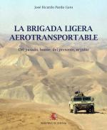 La Brigada Ligera Aerotransportable