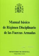 Manual b�sico de r�gimen disciplinario de las fuerzas armadas