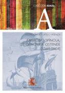 Ambrosio Sp�nola, de G�nova a Ostende (1569-1604)
