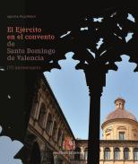 El Ej�rcito en el convento de Santo Domingo de Valencia