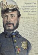 El general Prim y su correspondencia en el Archivo General Militar de Segovia (1844-1869)