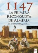 1147: la primera reconquista de Almer�a