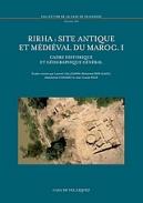 Rirha : site antique et m�di�val du Maroc, 1