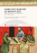 Faire son march� au Moyen �ge