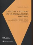 Espadas y plumas en la Monarqu�a hispana