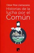 Historias de la lucha por el com�n