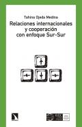 Relaciones internacionales y cooperaci�n con enfoque sur-sur