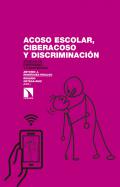 Acoso escolar, ciberacoso y discriminaci�n