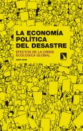 La econom�a pol�tica del desastre
