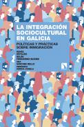 La integraci�n sociocultural en Galicia