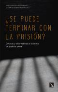 �Se puede terminar con la prisi�n?