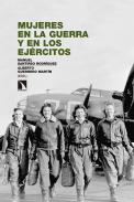 Mujeres en la guerra y en los ej�rcitos