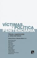 V�ctimas y pol�ticas penitenciaria