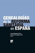 Genealog�as de la reforma sanitaria en Espa�a