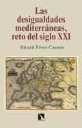 Las desigualdades mediterr�neas, retos del siglo XXI