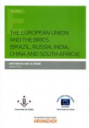 The European Union and the BRICS (Brazil, Russia, India, China and South Africa)