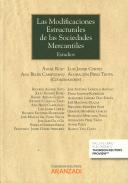 Las modificaciones estructurales de las sociedades mercantiles