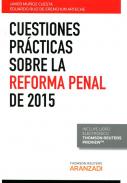Cuestiones pr�cticas sobre la reforma penal de 2015