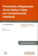 Prevenci�n y reparaci�n de los da�os civiles por contaminaci�n industrial