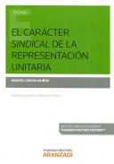 El car�cter sindical de la representaci�n unitaria