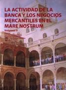 La actividad de la banca y las negociaciones mercantiles en el Mare Nostrum, 2