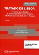 Tratado de Lisboa y versiones consolidadas de los Tratados de la Uni�n Europea y de Funcionamiento de la Uni�n Europea