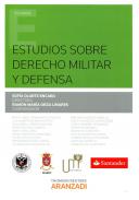 Estudios sobre derecho militar y de defensa