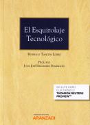 El esquirolaje tecnol�gico