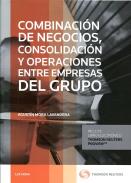 Combinaci�n de negocios, consolidaci�n y operaciones entre empresas del grupo
