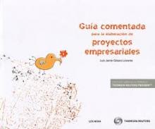 Gu�a comentada para la elaboraci�n de proyectos empresariales