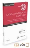Juicio a un abogado incr�dulo