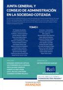 Junta General y Consejo de Administraci�n en la Sociedad Cotizada