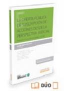 La oferta p�blica de suscripci�n de acciones desde la perspectiva judicial