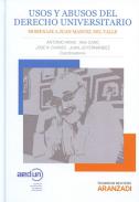 Usos y abusos del derecho universitario