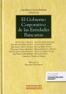 El gobierno corporativo de las entidades bancarias