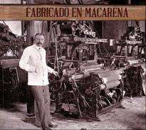 Fabricado en Macarena