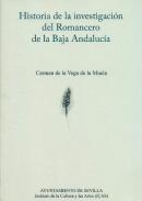 Historia de la investigaci�n del Romancero de la Baja Andaluc�a
