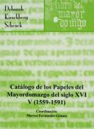 Cat�logo de los Papeles del Mayordomazgo del Siglo XVI, 5