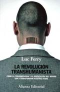 La revoluci�n transhumanista