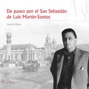 De paseo por el San Sebasti�n de Luis Mart�n-Santos