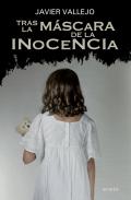 Tras la m�scara de la inocencia