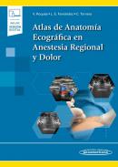 Atlas de anatom�a ecogr�fica en anestesia regional y dolor