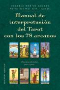 Manual de interpretaci�n del tarot con los 78 arcanos