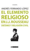 El elemento religioso en J.J. Rousseau